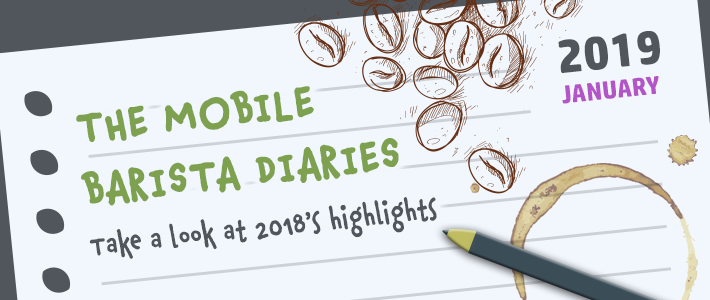 The mobile barista diaries: Edition 2 The mobile barista diaries: Edition 2