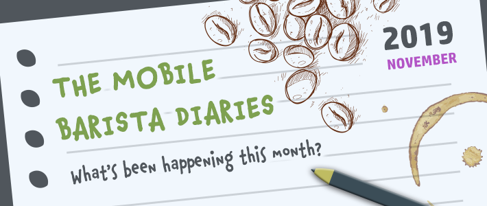 The mobile barista diaries: Edition 5 The mobile barista diaries: Edition 5
